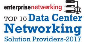 Top 10 Data Center Networking Companies - 2017